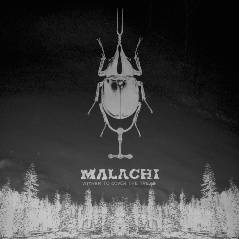 Malachi : Wither To Cover The Tread